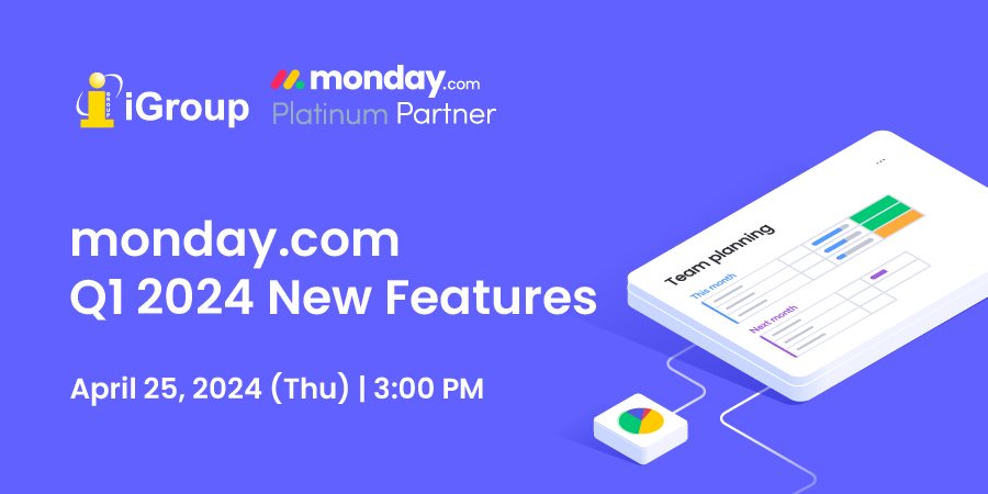 monday.com_webinar_20240425-Q1 new features monday.com_webinar_20240425-Q1 new features